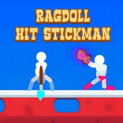 Ragdoll Hit Stickman